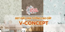 BST GIẤY DÁN TƯỜNG CAO CẤP V-CONCEPT