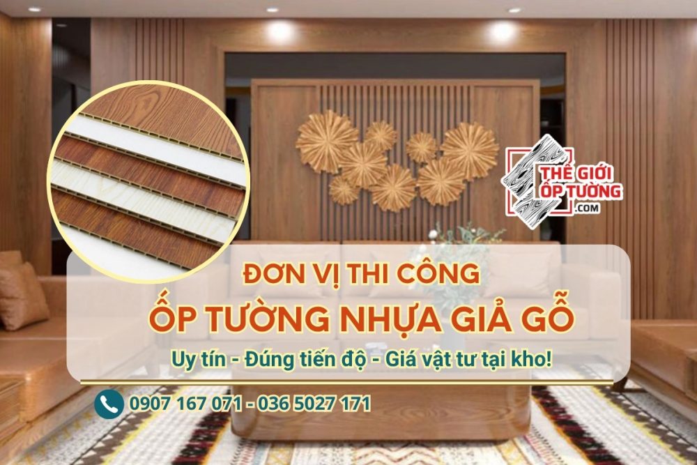 Đơn Vị Thi Công Ốp Tường Nhựa Giả Gỗ Tại TP.HCM