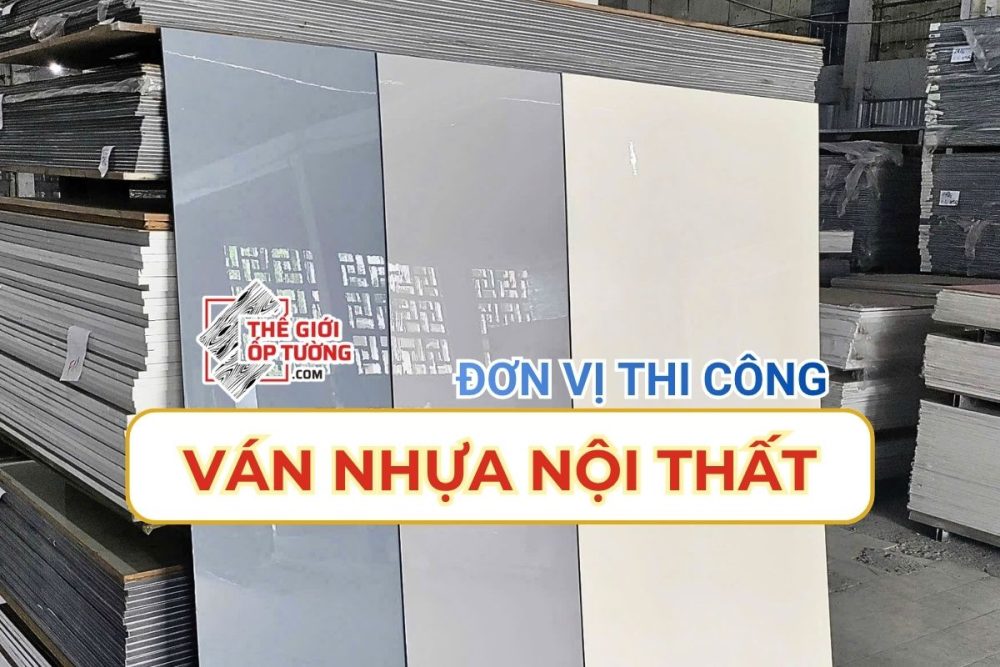Chuyên thi công ván nhựa nội thất quận 12 TPHCM - Thế Giới Ốp Tường