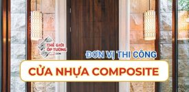 Thi công cửa nhựa composite Quận 12 - Thế Giới Ốp Tường