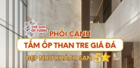 Phối cảnh tấm ốp than tre giả đá đẹp như khách sạn 5 sao