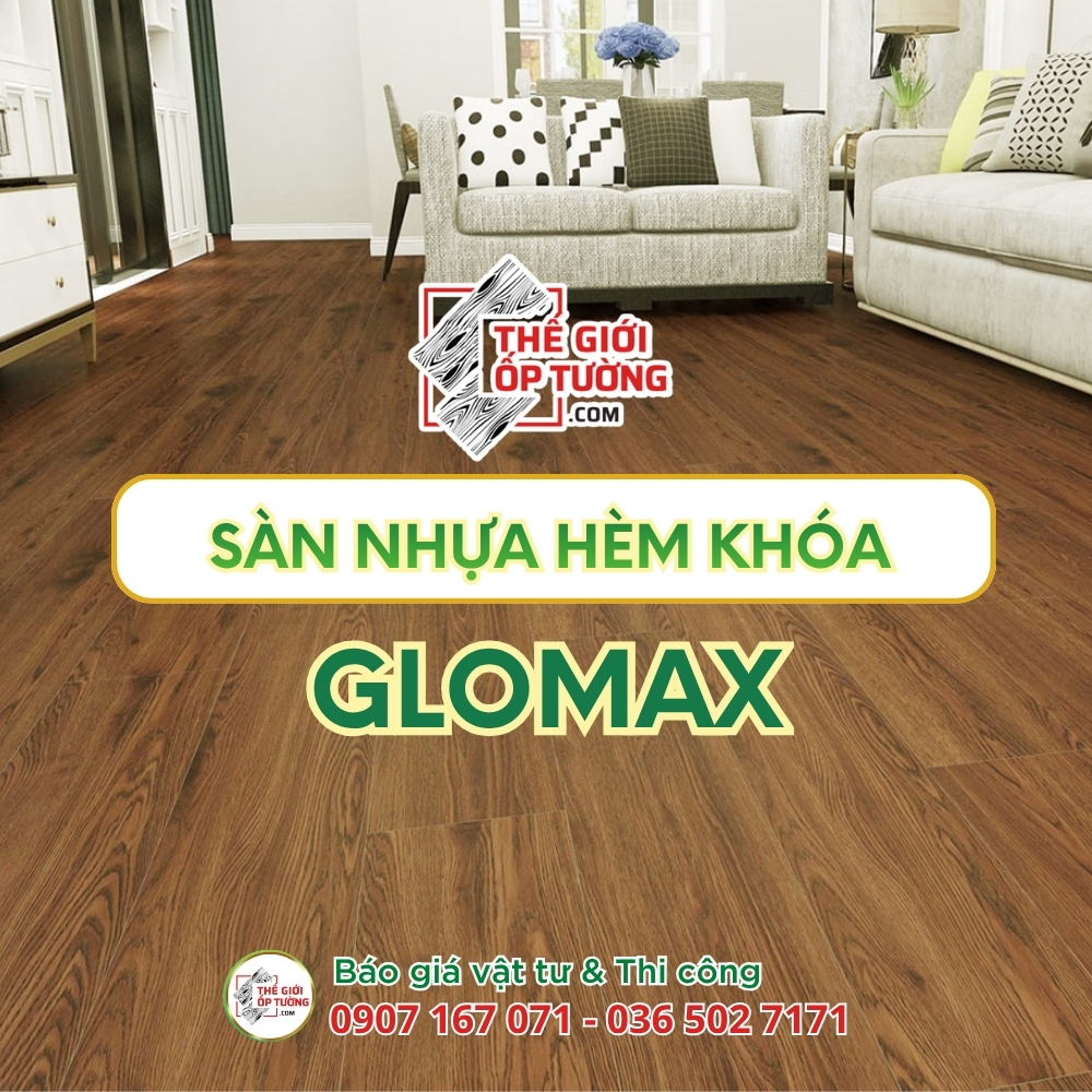 Sàn Nhựa Hèm Khóa 4mm Glomax
