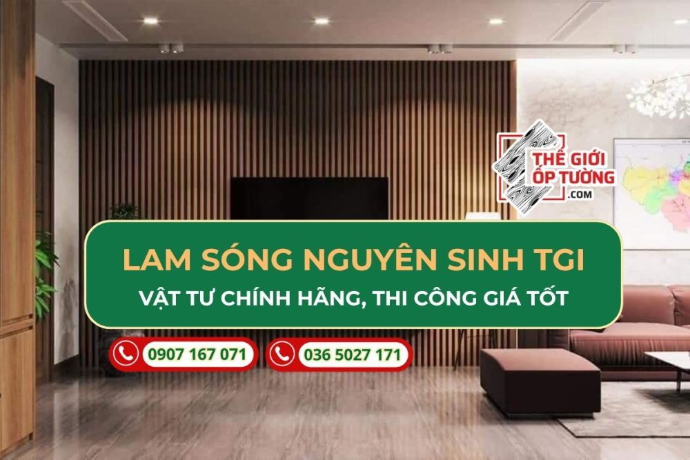 Ốp Lam Sóng Nguyên Sinh TGI