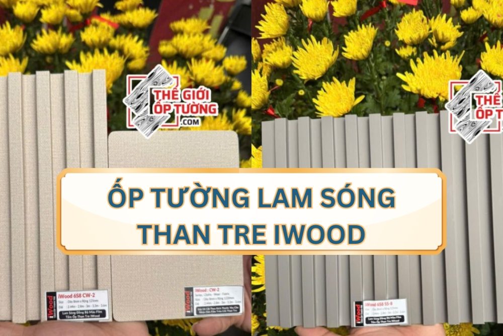 LAM SÓNG THAN TRE IWOOD