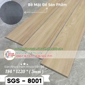 Sàn Nhựa Hèm Khóa 5mm Sẵn Đế SGS 8001