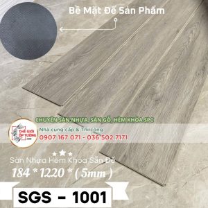 Sàn Nhựa Hèm Khóa 5mm Sẵn Đế SGS 1001