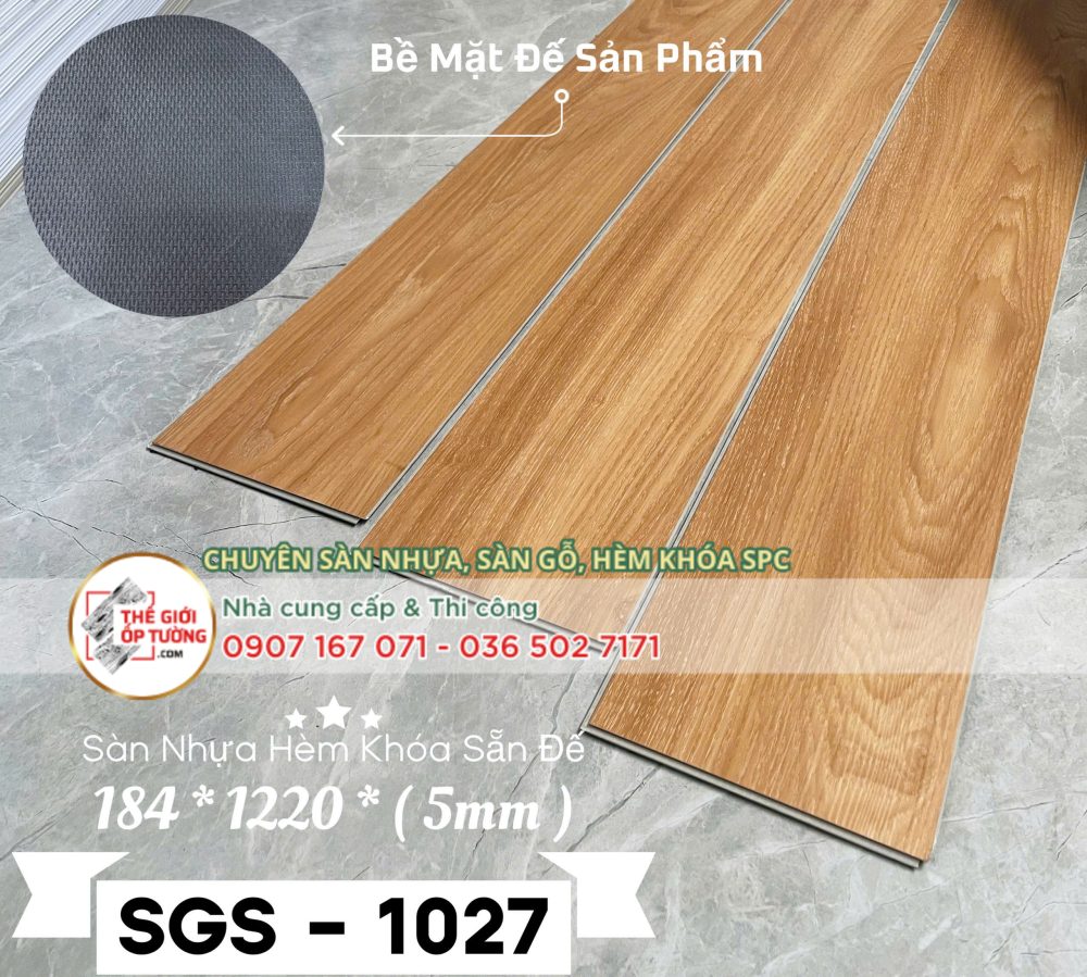 Sàn Nhựa Hèm Khóa 5mm Sẵn Đế SGS 1027