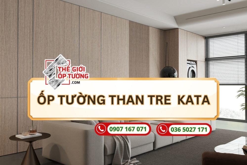 Ốp Tường Than Tre KATA